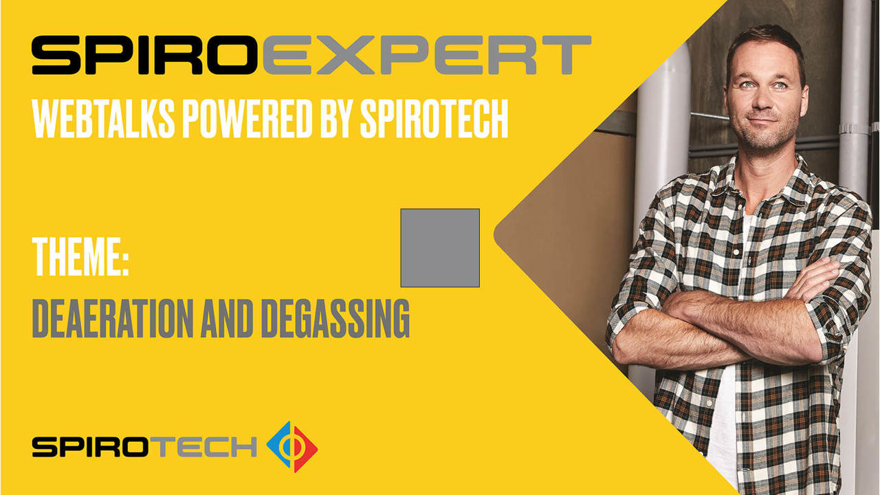Spirotech Webtalk - Deaeration & Degassing